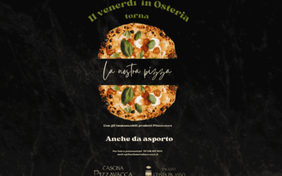 Il venerdì pizza in osteria da Cascina Pizzavacca, anche d’asporto