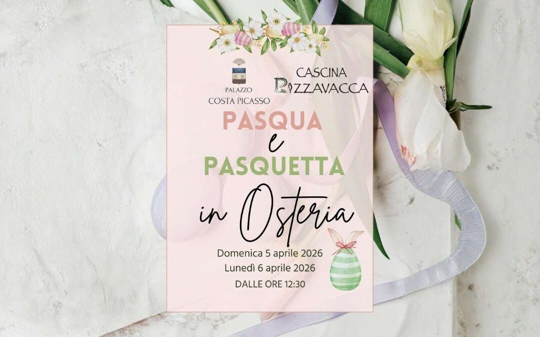 Pasqua e Pasquetta in Osteria 2026